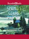 Imagen de portada para Spring's Gentle Promise